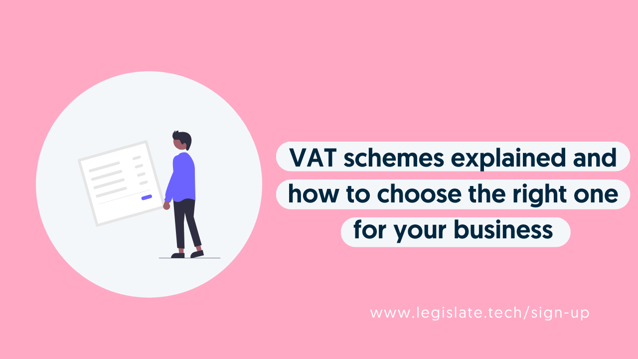 VAT schemes explained and how to choose the right one for your business